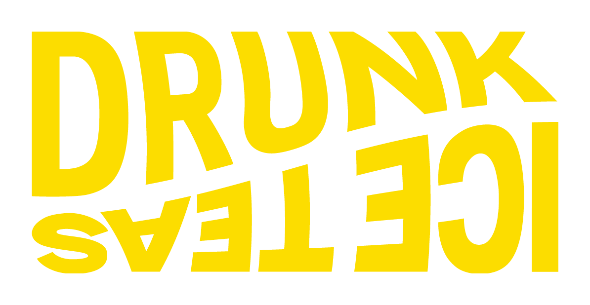 Drunk Ice Tea